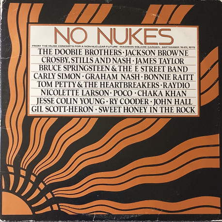 No Nukes - Live Triple Vinyl (3LP) Doobie Brothers / Chaka Khan / Tom Petty / James Taylor / Gil Scott Heron / Bruce Springsteen