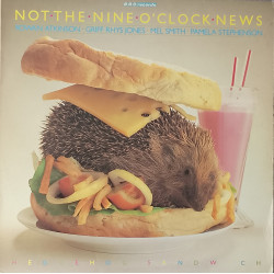 Not The Nine O Clock News - Hedgehog Sandwich (27 Track Comedy LP) Rowan Atkinson / Griff Rhys Jones / Mel Smith