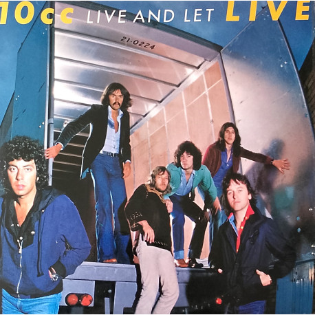 10CC - Live And Let Live (15 Track Live Double Vinyl) Im Not In Love / Good Morning Judge / Wall Street Shuffle / Things We Do