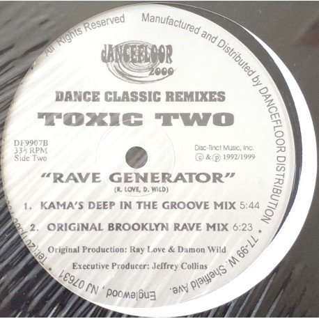 Toxic Two - Rave generator (Original Brooklyn Rave mix / Edit / Phut 2 Da Floor Mix / Kamas Deep Mix) 12" Vinyl Record