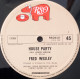 Fred Wesley - House Party (Full Length Version / Short Version) / I Make Music