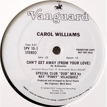 Carol Williams - Cant Get Away From Your Love (Ray Velazquez Club Dub) Vinyl Promo Still In Shrink Wrap