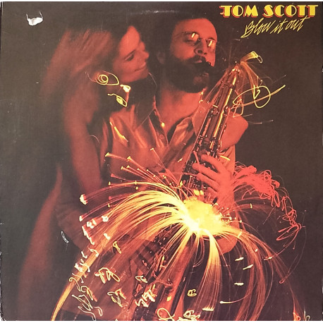 Tom Scott - Blow It Out (8 Track LP) Includes Gotcha (Theme From Starsky & Hutch) / Youve Got The Feelin / Shadows