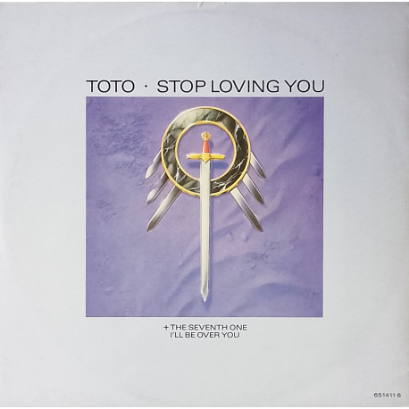 Toto - I'll Be Over You / Stop Loving You / The Seventh One