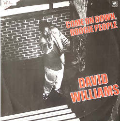 David Williams - Come On Down Boogie People (Long Version) / Out Of The Sheets Into The Streets