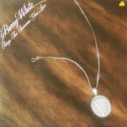 Barry White - Sings For Someone You Love (7 Track LP) Playing Your Game Baby / Its Ecstasy When You Lay Down Next To Me