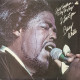 Barry White - Just Another Way To Say I Love You (7 Track LP) I'll Do For You Anything You Want Me To / Love Serenade