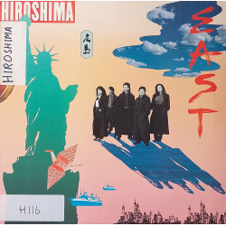 Hiroshima - East (10 Track LP) Midtown Higashi / Living In America / Daydreamer / Come To Me / The Golden Age / Tabo