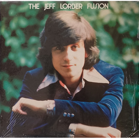 Jeff Lorber Fusion - Debut LP (10 Track LP) Water Music / Glisten / Refunk / Lift Off / River Winds (Still In Shrink Wrap)