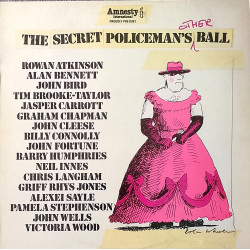 The Secret Policemans Other Ball - Comedy LP (15 Tracks) Alexei Sayle /  John Cleese / Rowan Atkinson / Billy Connolly