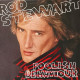 Rod Stewart - Foolish Behaviour (10 Track LP) Passion / Somebody Special / My Girl / She Wont Dance With Me