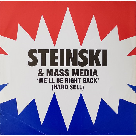 Steinski - We'll Be Right Back (Hard Sell) Vocal Mix / Dub / Re Edit / DJ Tool (All The Samples For DJ Use)