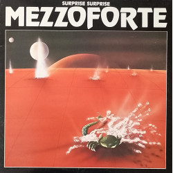 Mezzoforte - Surprise Surprise (10 Track LP) Garden Party / Early Autumn / Funk Suite No 1 / Fusion Blues / Action Man