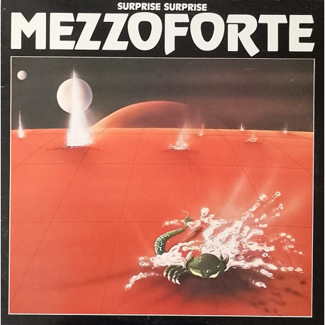 Mezzoforte - Surprise Surprise (10 Track LP) Garden Party / Early Autumn / Funk Suite No 1 / Fusion Blues / Action Man