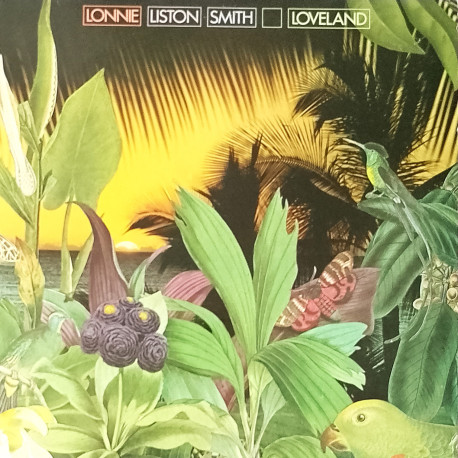 Lonnie Liston Smith - Loveland (8 Track Original LP) Sunburst / Journey Into Love / Bright Moments / Explorations