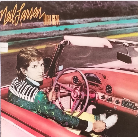 Neil Larson - High Gear (7 Track LP) Demonette / This Time Tomorrow / Futurama / Rio Este / Night Letter / Nile Crescent