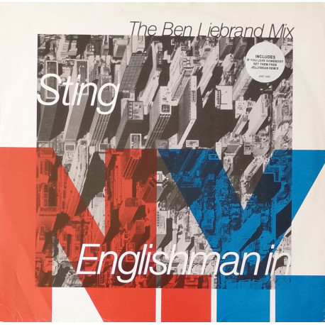 Sting - Englishman In New York (Ben Liebrand Remix) / If You Love Somebody Set Them Free (Jellybean Remix / Original)
