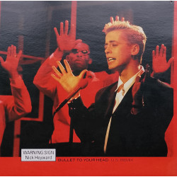 Nick Heyward - Warning Sign (Bullet To Your Head Mix / Dubbed To Your Head Mix)  Mixes By Mark Berry