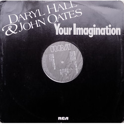 Daryl Hall & John Oates - Sara Smile / Your Imagination