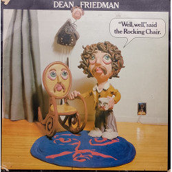 Dean Friedman – "Well, Well," Said The Rocking Chair (9 Track LP) Lucky Stars / Lydia / The Deli Song / Rocking Chair