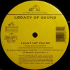 Legacy of Sound - I cant let you go (JJs International Club Mix / Radio Version / Original / Classic Club Mix / Dub) Vinyl