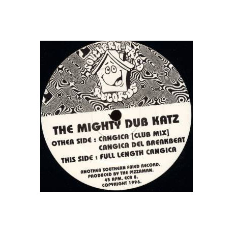 Mighty Dub Katz - Cangica (Full Length Version / Club mix / Breakbeat mix) Very funky latin inspired Fatboy Slim production.