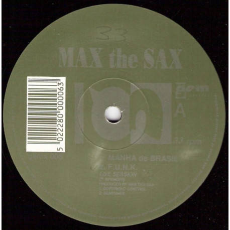 Max The Sax - Manha de Brasil (3 Mixes) / F.U.N.K (Vinyl 12")