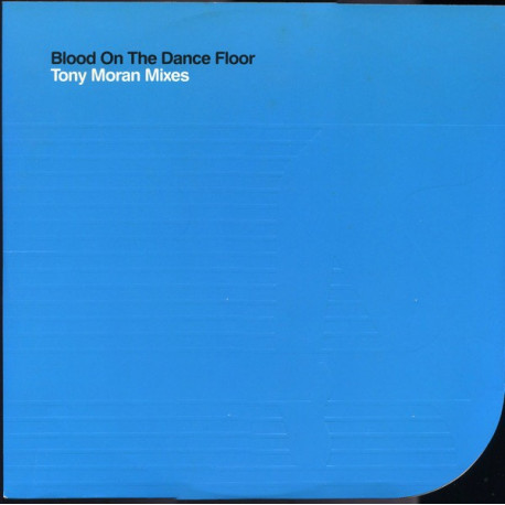 Michael Jackson - Blood on the dancefloor (Tony Moran Switchblade mix / Tony Moran's O Positive Dub) Promo