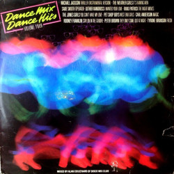 Dance mix Dance hits - Volume 4 featuring Jones Girls "You cant have my love" / Tyrone Brunson "Fresh" / Michael Jackson "Thrill