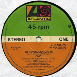 Chic - My forbidden lover (Full Length Version) / What about me (Full Length Version) 12" Vinyl Record