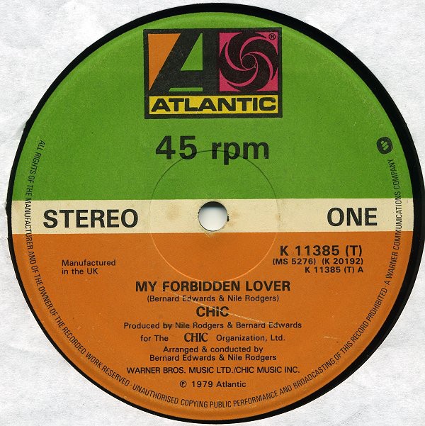 Chic - My forbidden lover (Full Length Version) / What about me (Full Length Version) 12" Vinyl Record