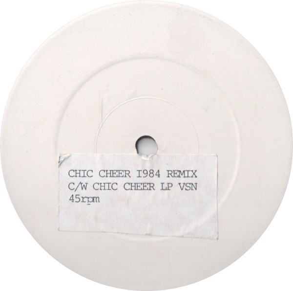 Chic - Chic cheer (Original Version / 1984 Remix) Vinyl 12" Promo
