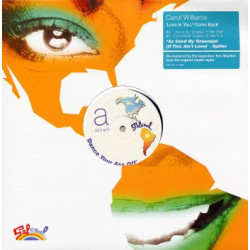 Carol Williams - Love is you (Original 12inch mix) / Come back (Original 12inch mix) 12" Vinyl Record