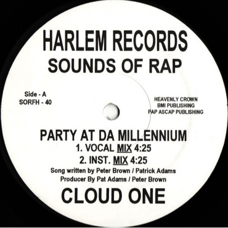 Cloud One - Party at da millenium (Vocal mix / Instrumental mix / Vocal Hiphop mix) 12" Vinyl Record