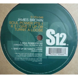 James Brown - Give it up or turn it loose (Original Full Length Version) / Soul power (Parts 1 & 2)
