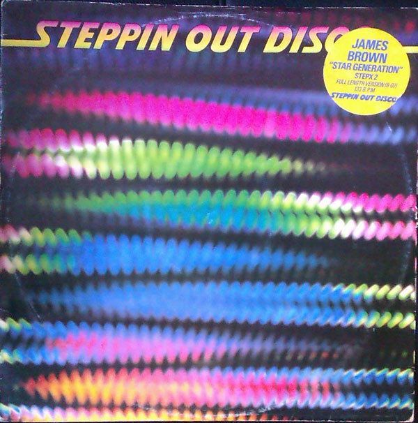 James Brown - Star Generation / Let the boogie do the rest (both full length versions)