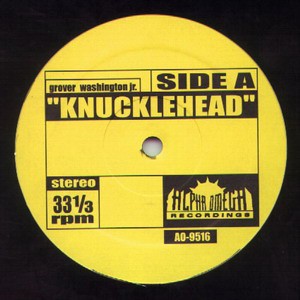 Grover Washington Jnr - Knucklehead / Hydra (Original Versions) 12" Vinyl Record