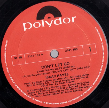 Isaac Hayes - Don't let go/ You cant hold your woman