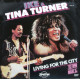 Ike & Tina Turner - Living for the city (Disco mix) / Push