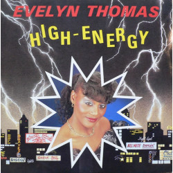 Evelyn Thomas - High energy (Full Length Vocal mix / Instrumental Dub) 12" Vinyl Record