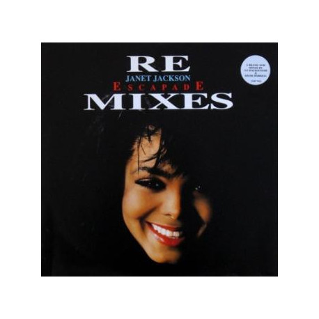 Janet Jackson - Escapade (CJ Mackintosh & Dave Dorrell MAARS mixes) Hippiapolis mix / Hippiapolis In Dub / One Nation Under A Rh