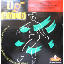 Lowrell - Mellow mellow right on (10.43 Full Length Version) / Overdose of love (12" Vinyl Record)