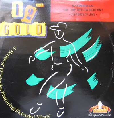 Lowrell - Mellow mellow right on (10.43 Full Length Version) / Overdose of love (12" Vinyl Record)