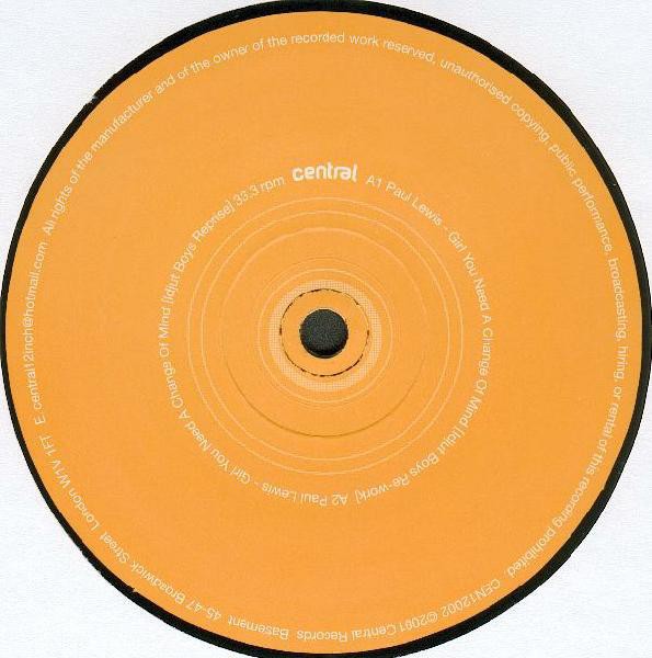 Paul Lewis - Girl you need a change of mind (Original mix / Idjut Boys Rework / Idjut Boys Reprise / Idjut Boys Inst) Vinyl 12"