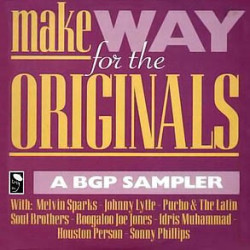 Make Way For The Originals - Compilation LP featuring Sonny Philips / Melvin Sparks / Idris Muhammad (9 Track Vinyl)