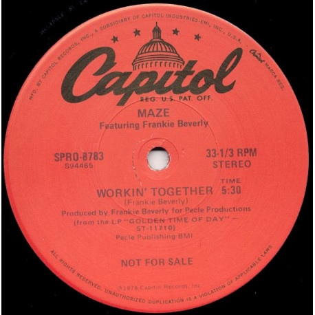 Maze featuring Frankie Beverly - Workin together (Full Length Version) / Tavares - The ghost of love (Promo Vinyl)