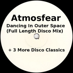 Atmosfear - Dancing In Outer Space (Original Disco Mix) / Diana Ross / Chic & Rose Royce (12" Vinyl Record)