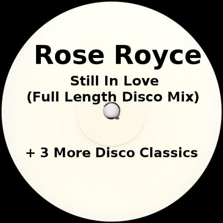 Rose Royce - Still in love (Original LP Version) Plus 3 More Disco Classics By Diana Ross / Chic & Atmosfear (12" Vinyl Record)