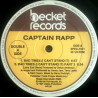 Captain Rapp - Bad times (I cant stand it) Part 1 / Part 2 (Vinyl 12" Record) SEALED LAST COPY