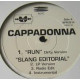Cappadonna - Run (Dirty Version) / Slang editorial (LP Version / Radio Edit / Instrumental) / 97 Mentality (Radio Edit) / The pi